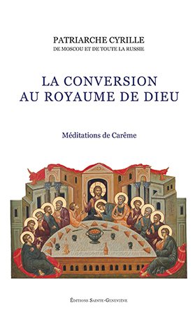 Во Франции вышел перевод книги патриарха Кирилла «Тайна Покаяния. Великопостные проповеди»